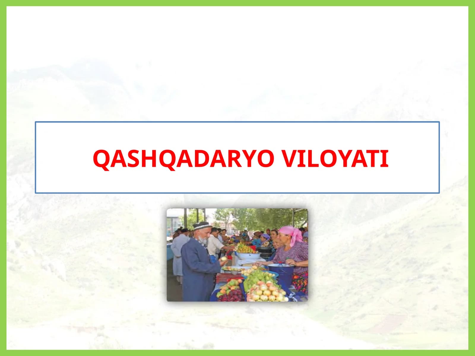 QASHQADARYO VILOYATI