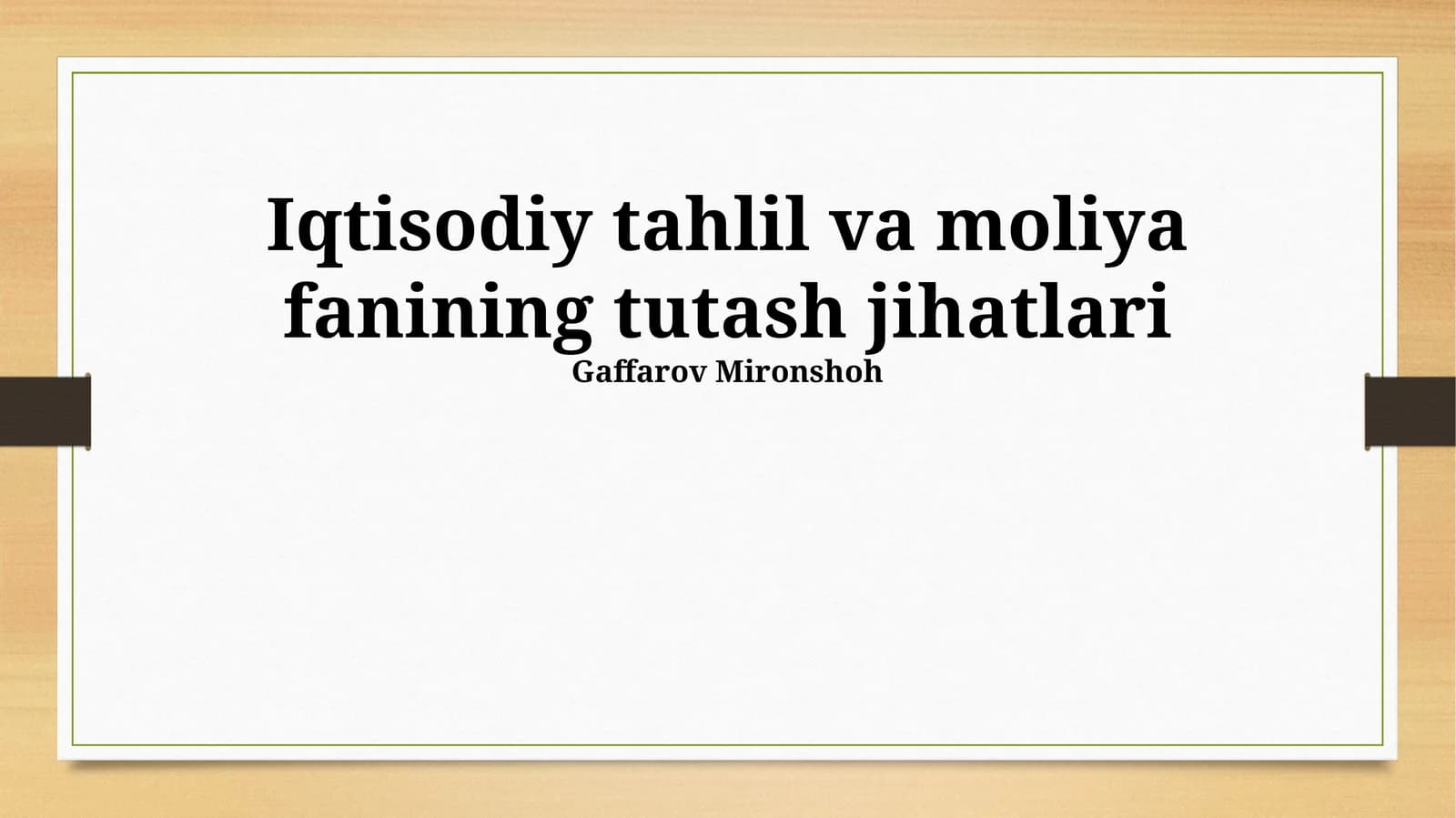 Iqtisodiy tahlil va moliya fanining tutash jihatlari