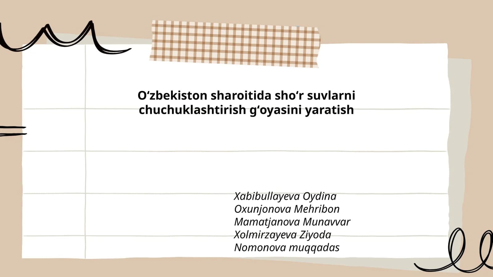 Oʻzbekiston sharoitida shoʻr suvlarni chuchuklashtirish gʻoyasini yaratish