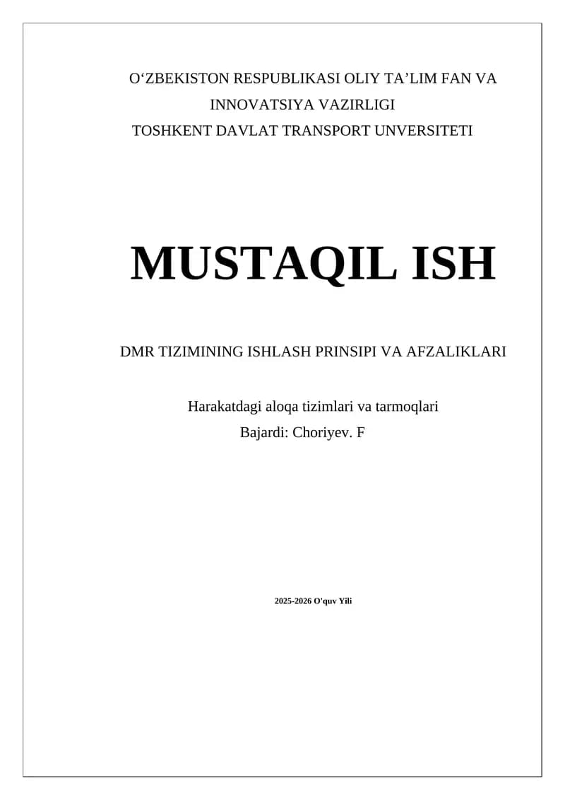 DMR TIZIMINING ISHLASH PRINSIPI VA AFZALIKLARI