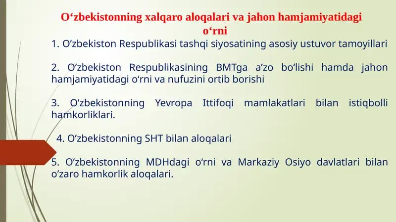 O‘zbekistonning xalqaro aloqalari va jahon hamjamiyatidagi o‘rni