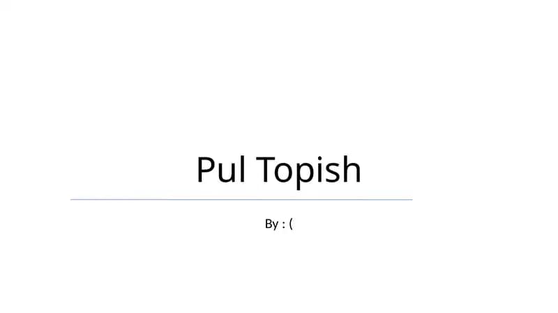 Pul Topish