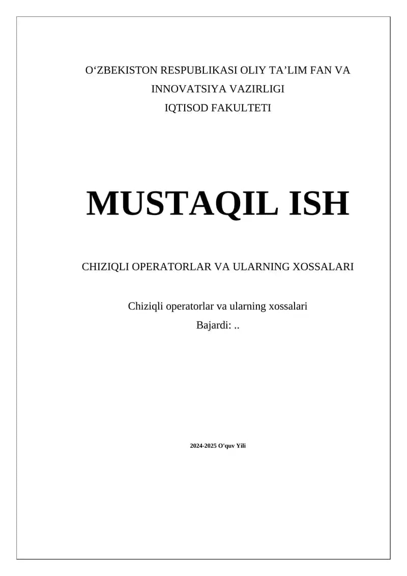 Chiziqli operatorlar va ularning xossalari