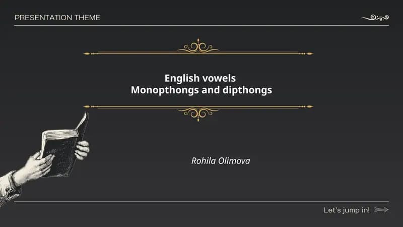English Vowels: Monophthongs and Diphthongs