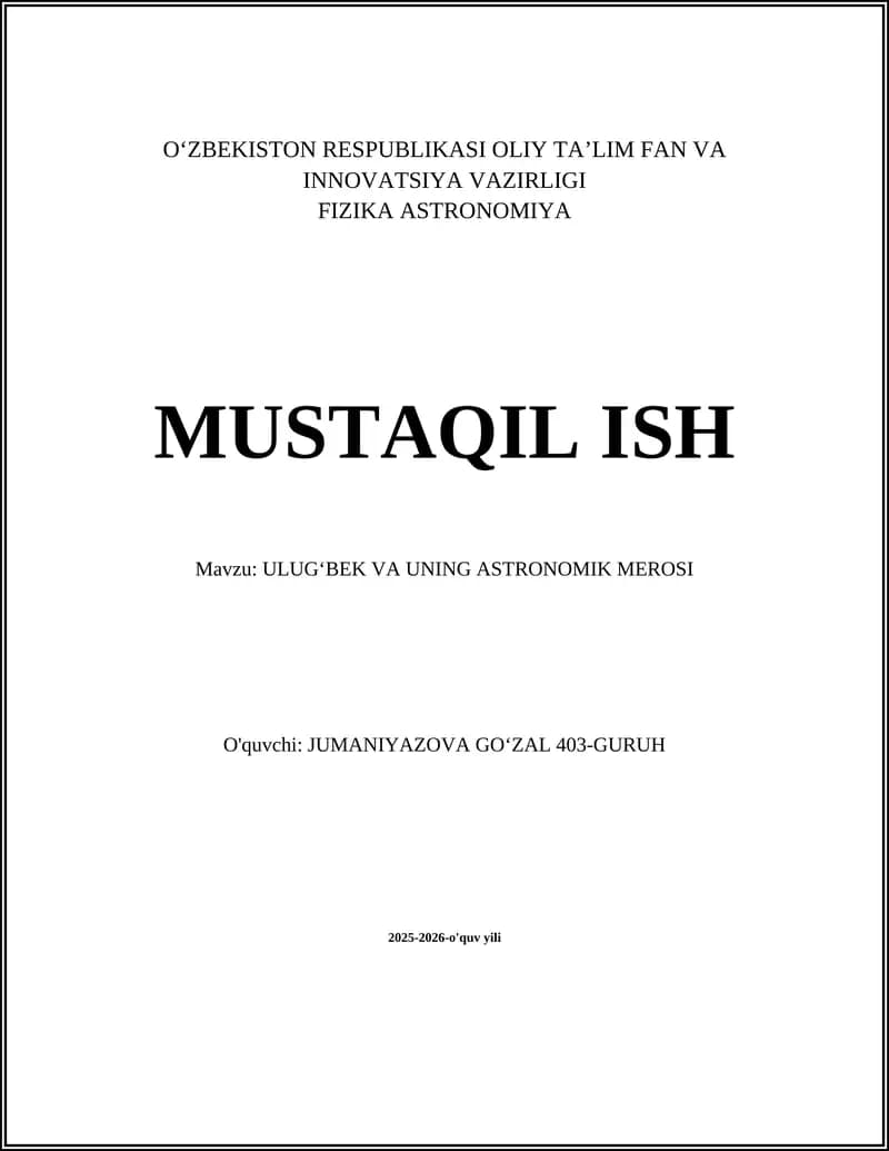 ULUGʻBEK VA UNING ASTRONOMIK MEROSI