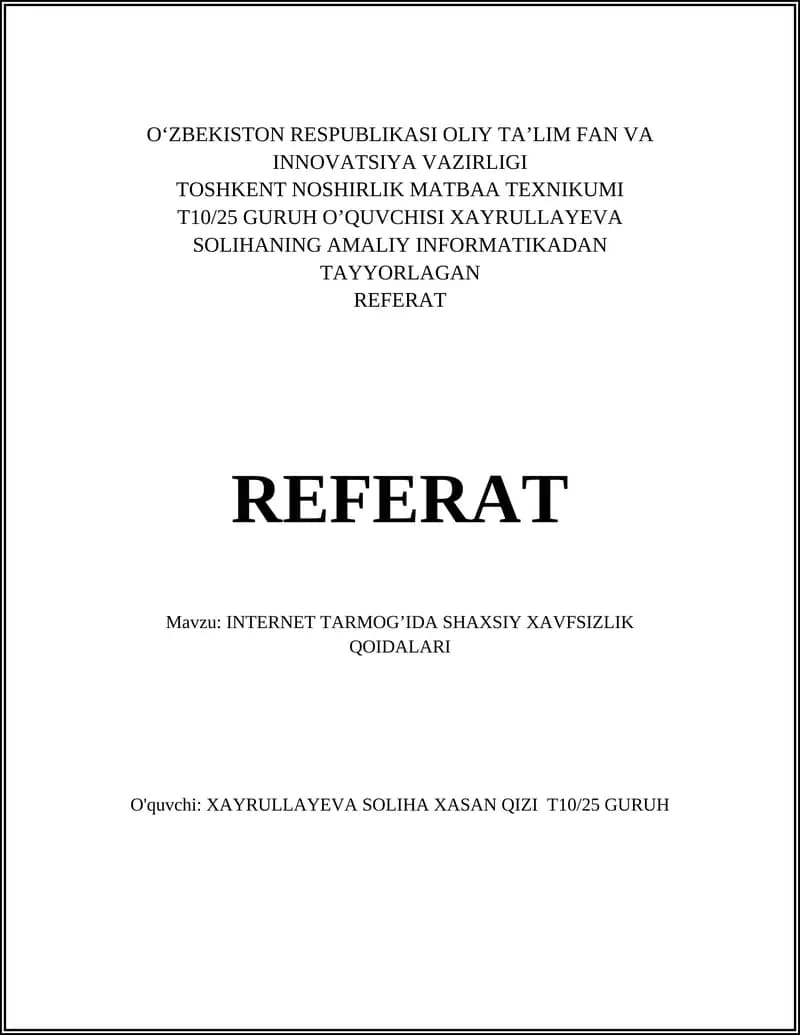INTERNET TARMOG’IDA SHAXSIY XAVFSIZLIK QOIDALARI