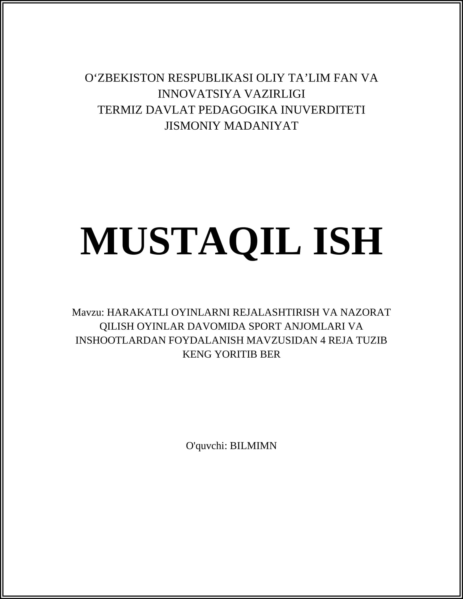 HARAKATLI OYINLARNI REJALASHTIRISH VA NAZORAT QILISH OYINLAR DAVOMIDA SPORT ANJOMLARI VA INSHOOTLARDAN FOYDALANISH MAVZUSIDAN 4 REJA TUZIB KENG YORITIB BER