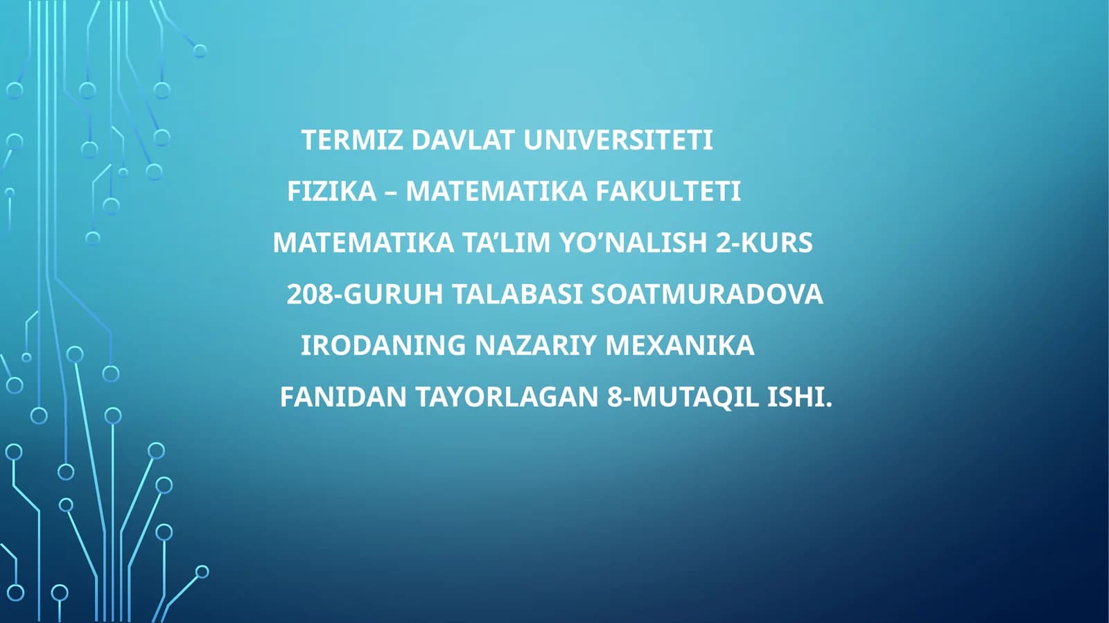 Planetalar harakati. Butun olam tortishish qonuni. Chegaralangan ikki jism masalasi