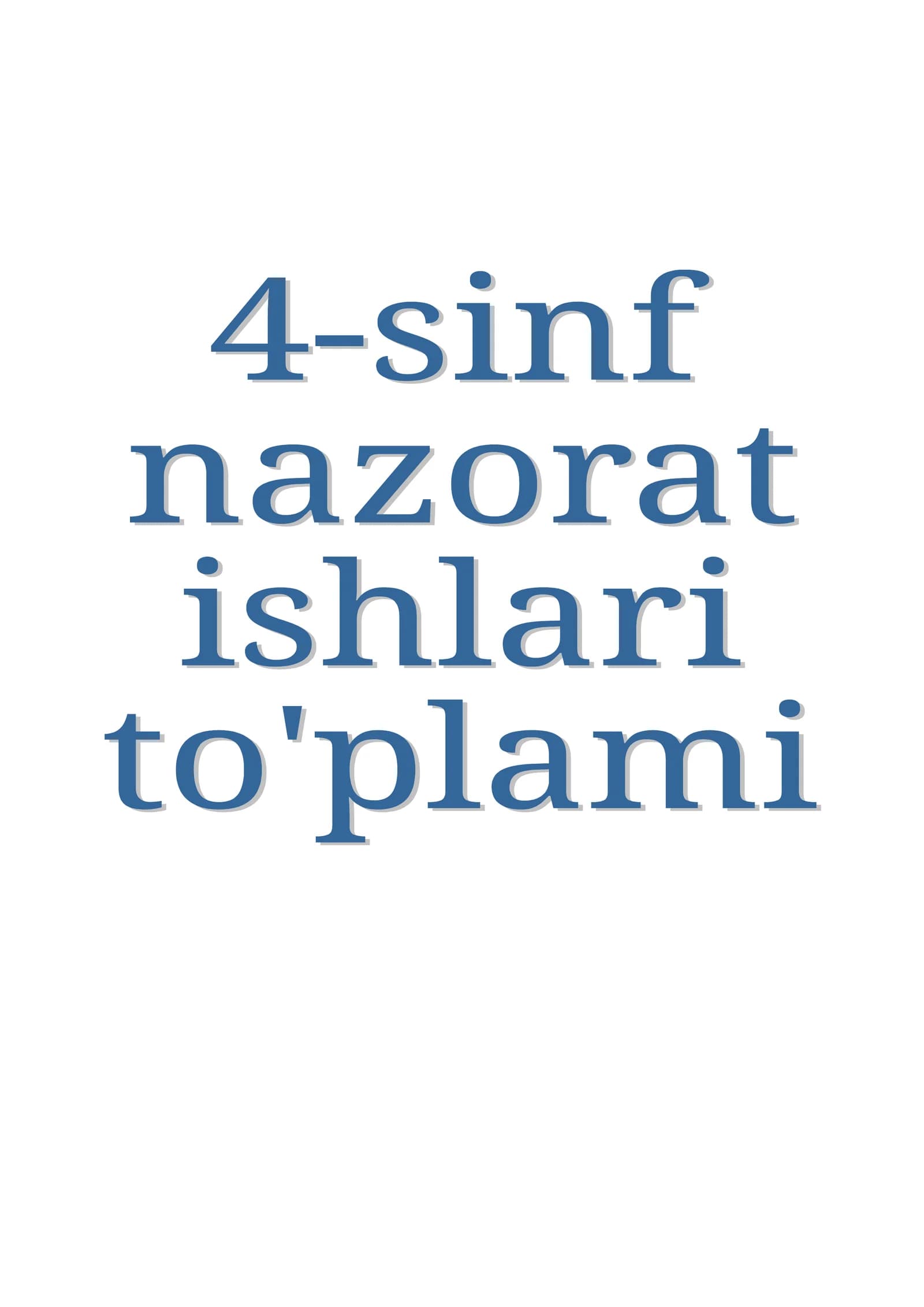 4-sinf Ona tili nazorat ishlari