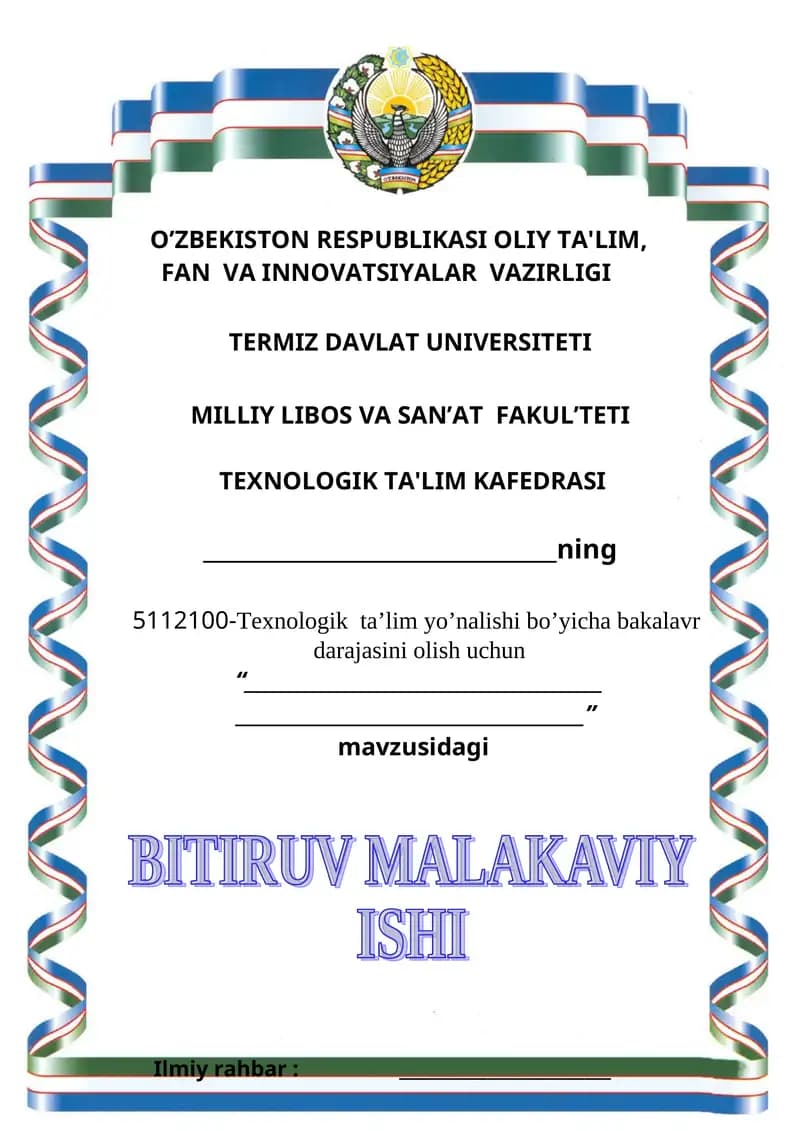 Texnologik ta'lim yo'nalishi bo'yicha bakalavr darajasini olish uchun
