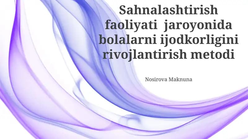 Bolalar ijodini rivojlantirish usullari