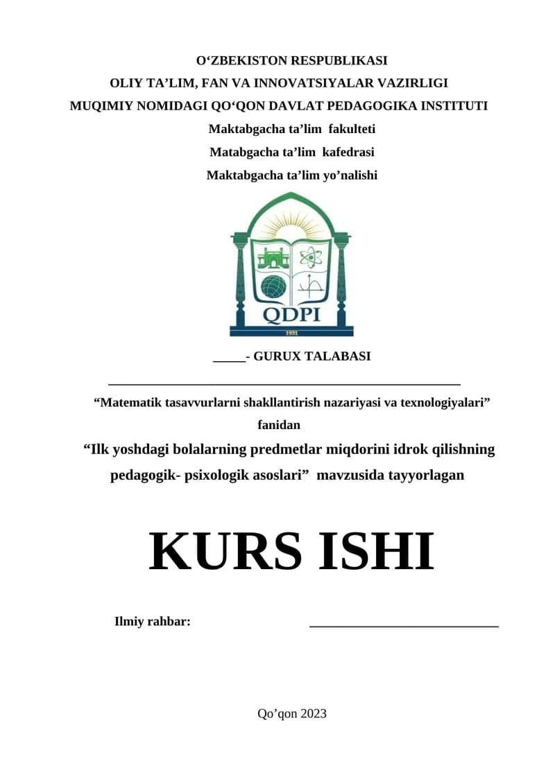 Ilk yoshdagi bolalarning predmetlar miqdorini idrok qilishning pedagogik- psixologik asoslari