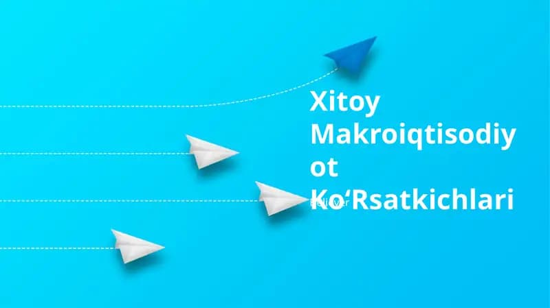 Xitoy Makroiqtisodiyot KoʻRsatkichlari