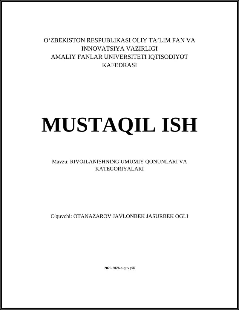 RIVOJLANISHNING UMUMIY QONUNLARI VA KATEGORIYALARI