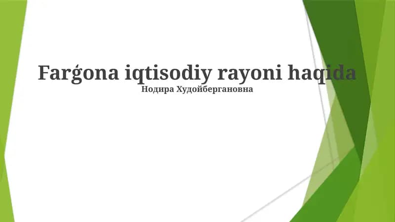 Farģona iqtisodiy rayoni haqida
