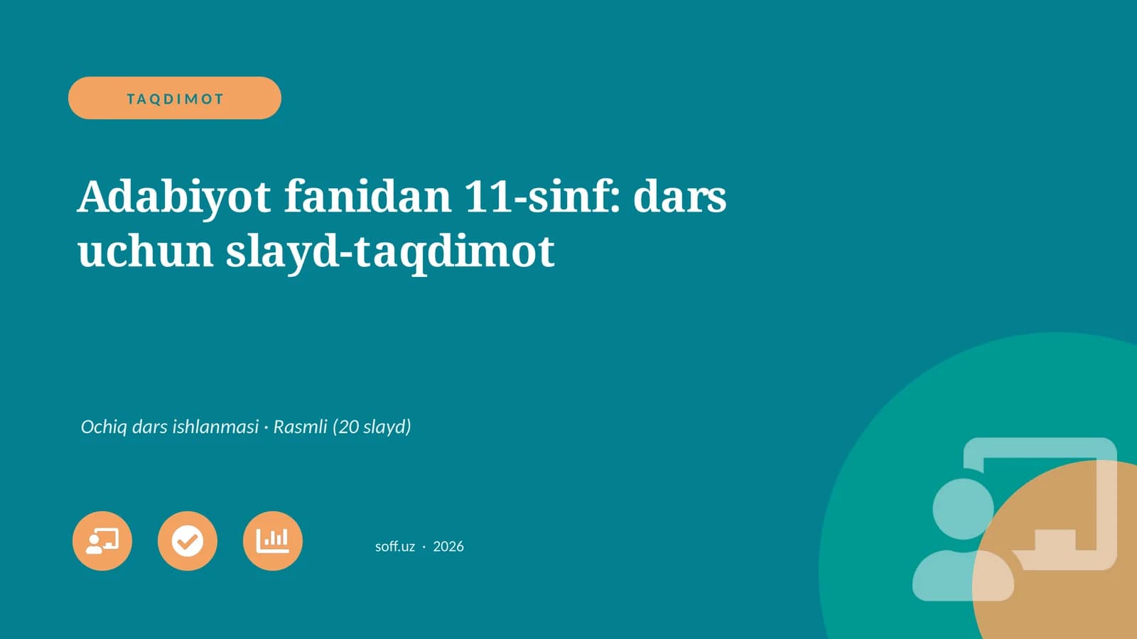 Adabiyot fanidan 11-sinf: dars uchun slayd-taqdimot