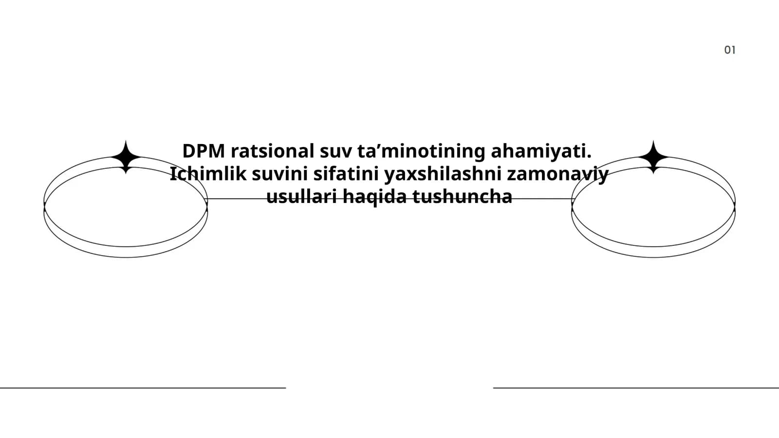 DPM ratsional suv taʼminotining ahamiyati. Ichimlik suvini sifatini yaxshilashni zamonaviy usullari haqida tushuncha