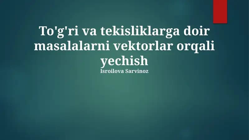 Vektorlar va geometriya