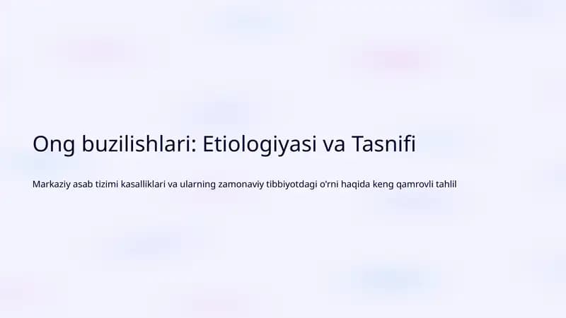 Ong buzilishlari: Etiologiyasi va Tasnifi
