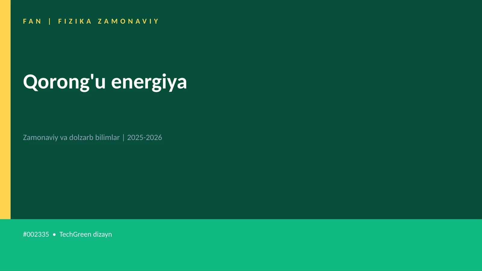 FAN | FIZIKA ZAMONAVIY