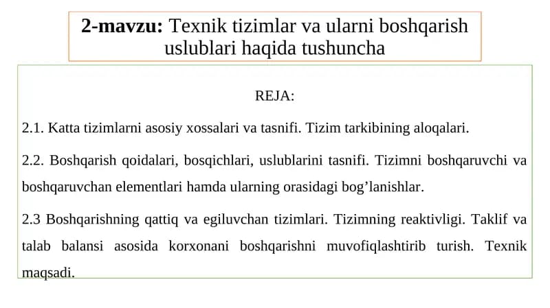Texnik tizimlar va ularni boshqarish uslublari haqida tushuncha
