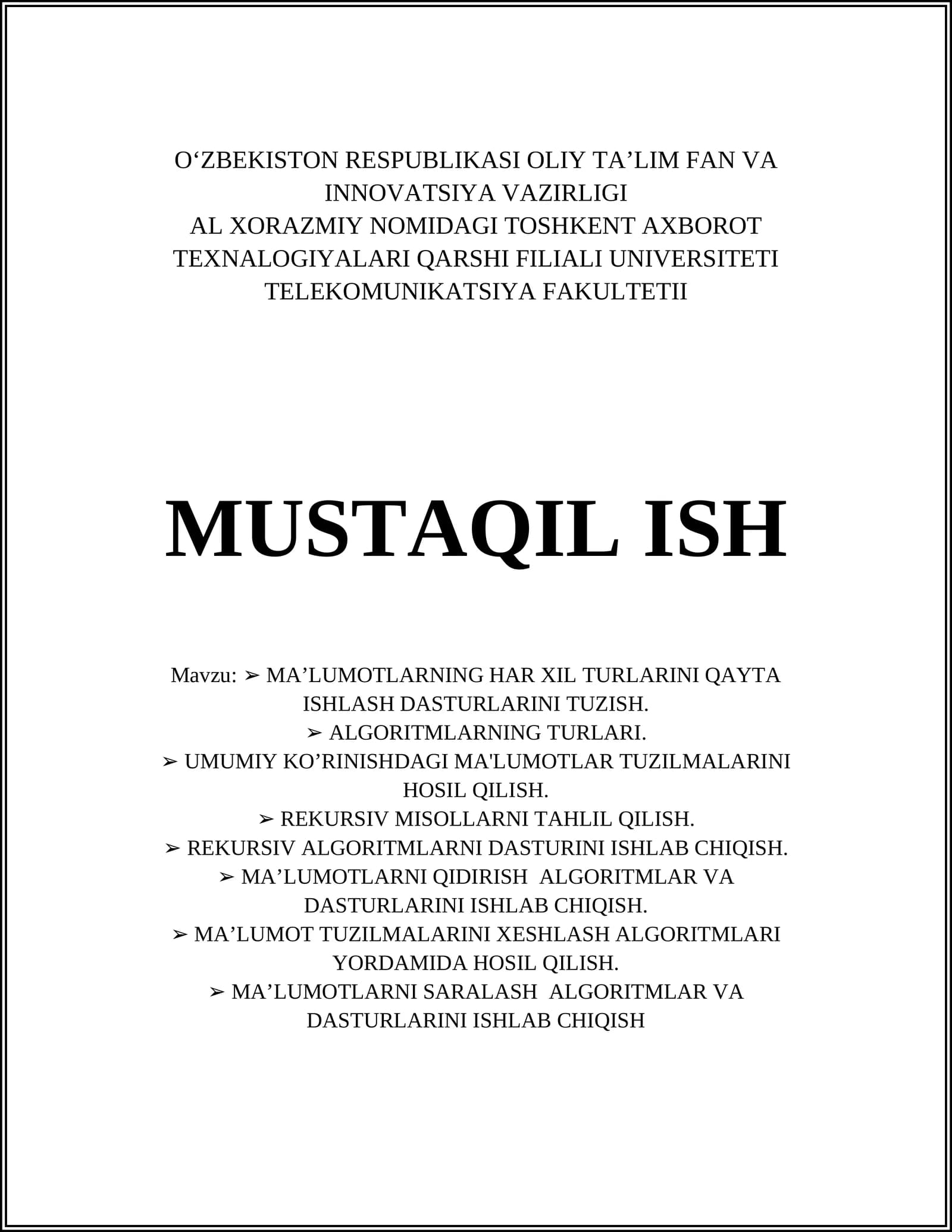MA’LUMOTLARNING HAR XIL TURLARINI QAYTA ISHLASH DASTURLARINI TUZISH