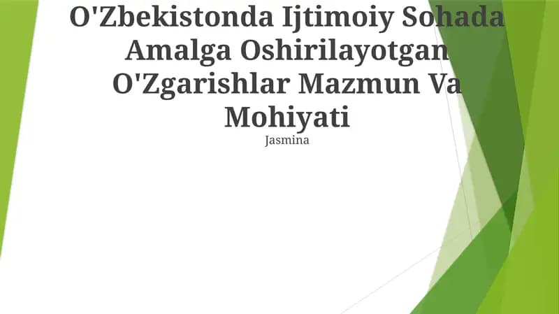 O'Zbekistonda Ijtimoiy Sohada Amalga Oshirilayotgan O'Zgarishlar