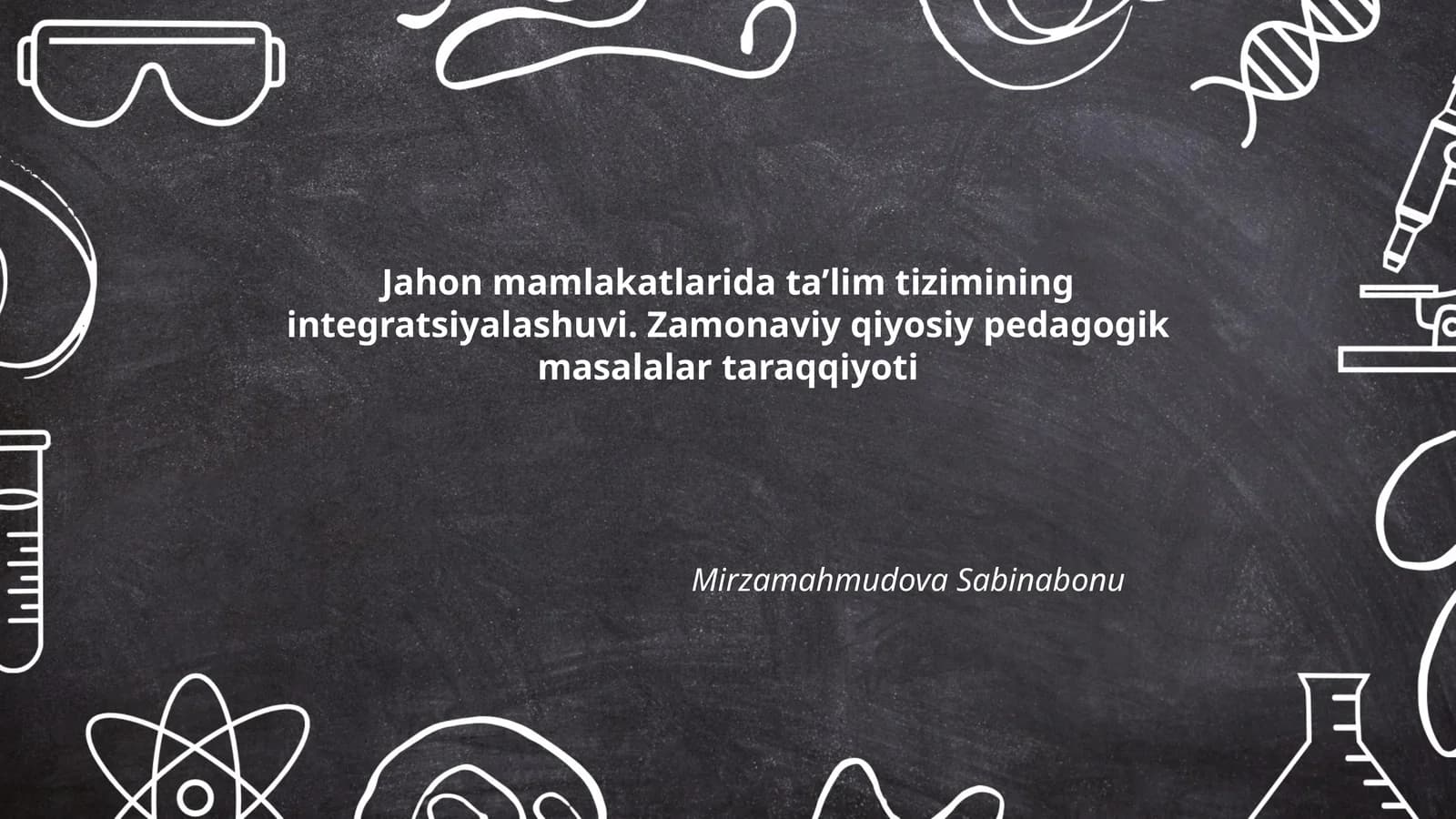 Zamonaviy qiyosiy pedagogik masalalar taraqqiyoti