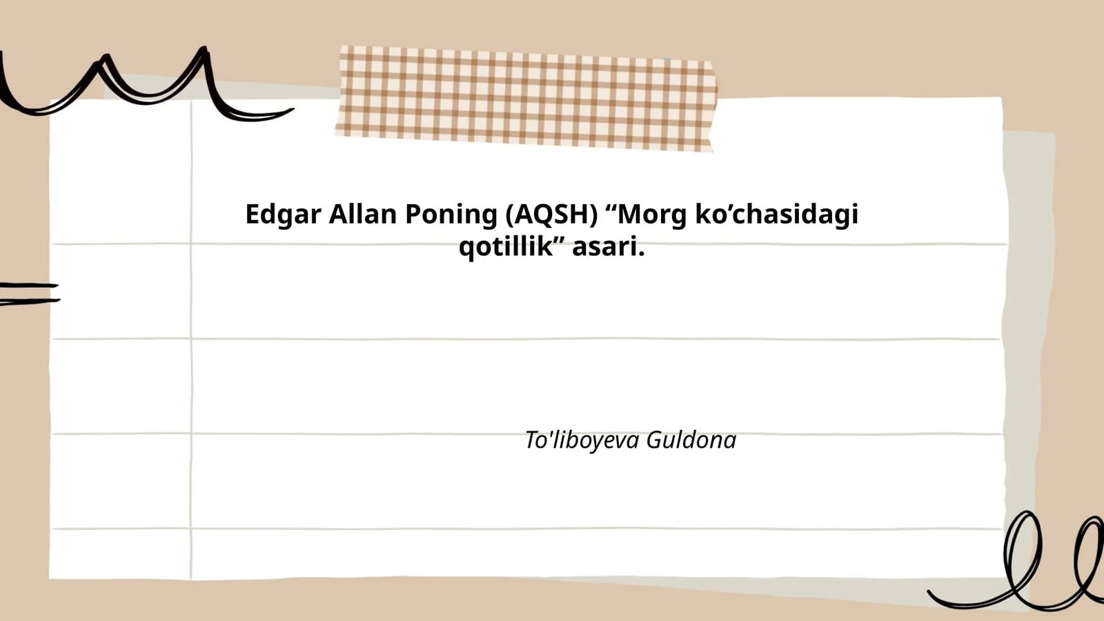 Edgar Allan Poning (AQSH) “Morg ko’chasidagi qotillik” asari
