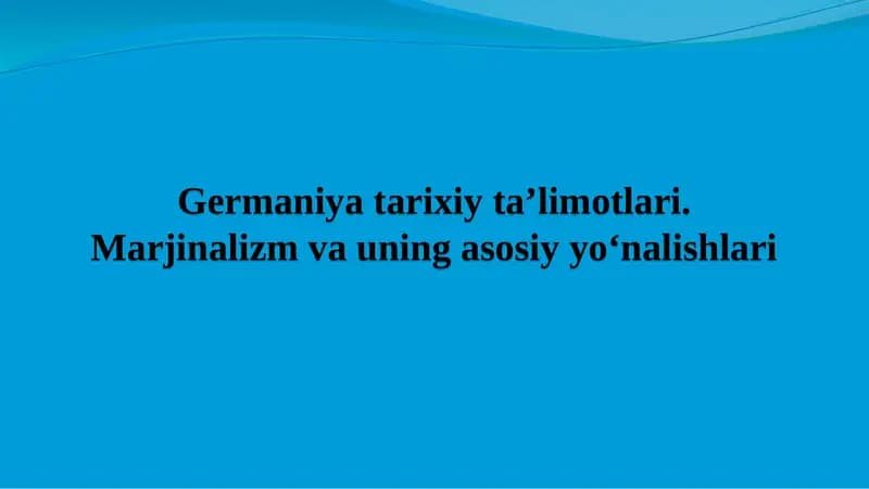 Germaniya tarixiy ta’limotlari