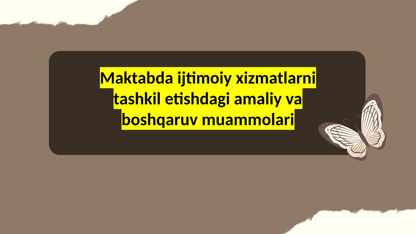 Taʼlimdagi Muammolar Maktabdagi Ijtimoiy Ish Mavzusi Boʻyicha