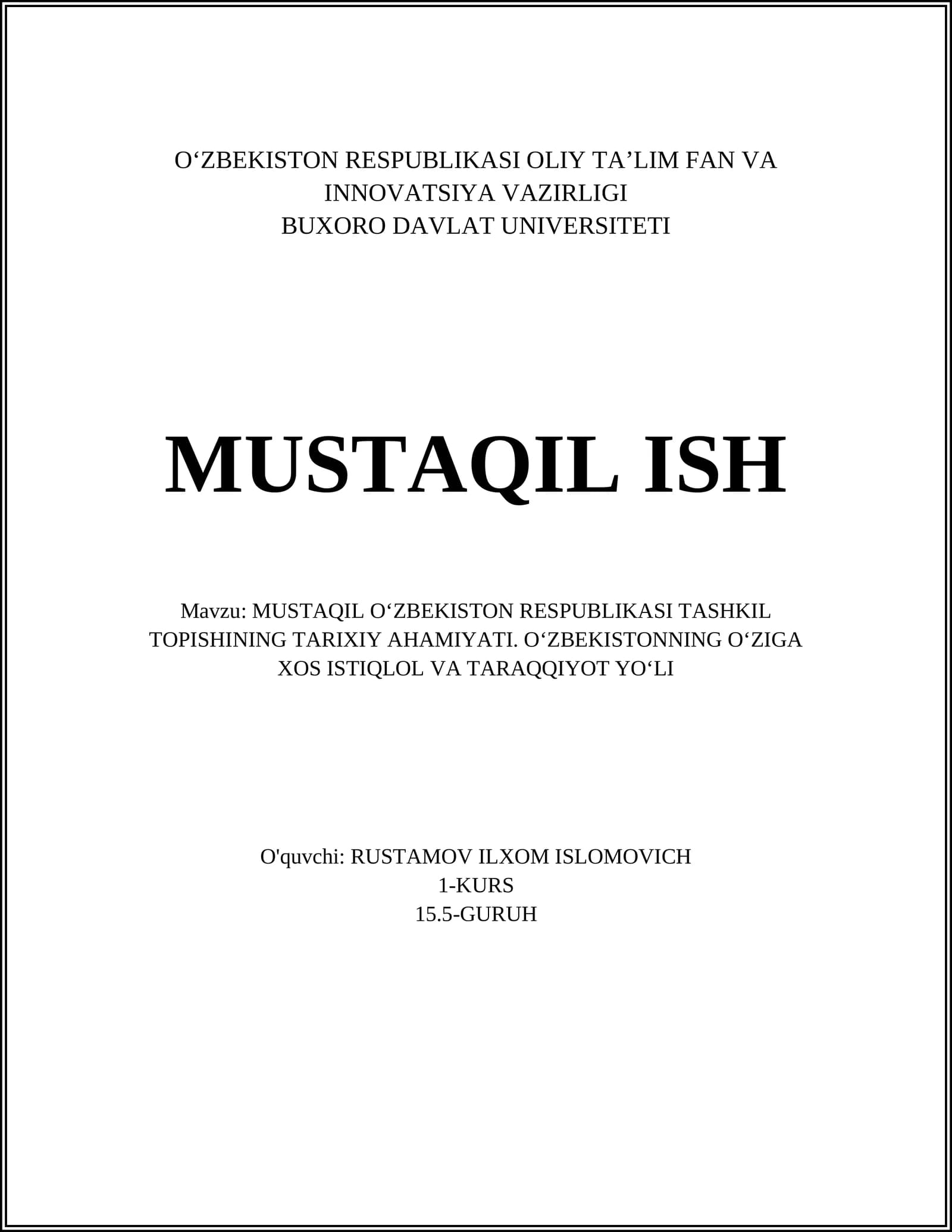 MUSTAQIL OʻZBEKISTON RESPUBLIKASI TASHKIL TOPISHINING TARIXIY AHAMIYATI