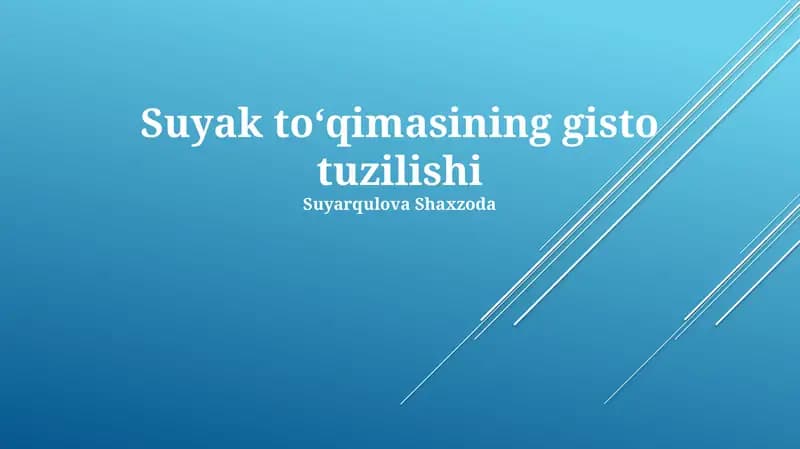 Suyak toʻqimasining gisto tuzilishi