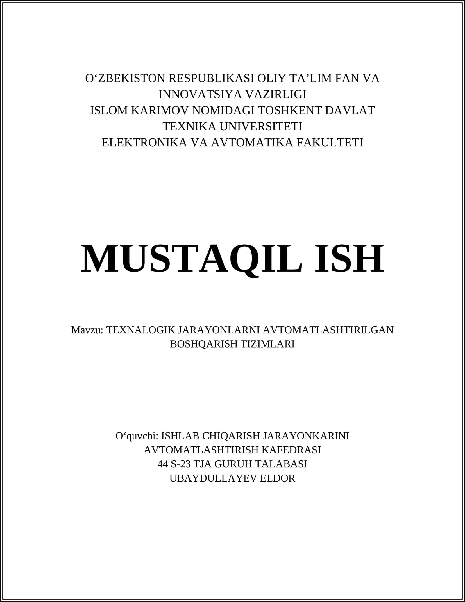 TEXNALOGIK JARAYONLARNI AVTOMATLASHTIRILGAN BOSHQARISH TIZIMLARI