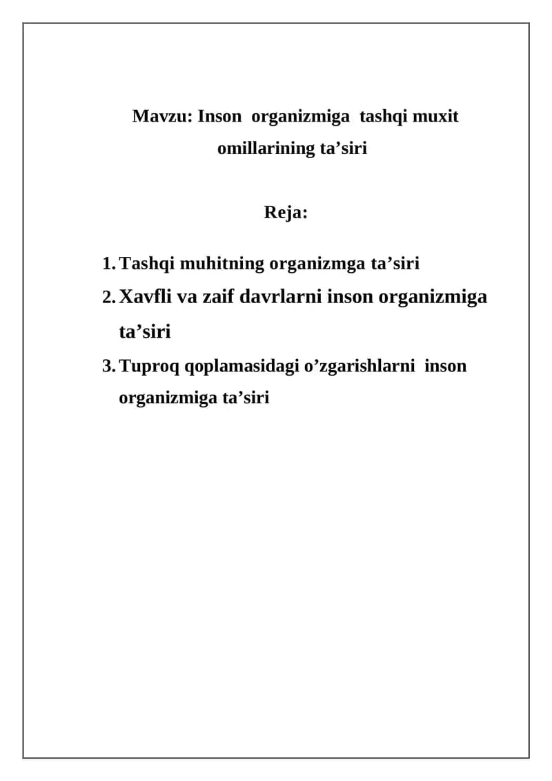Inson organizmiga tashqi muxit omillarining ta’siri