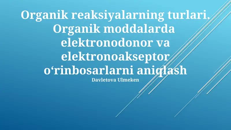 Organik reaksiyalarning turlari