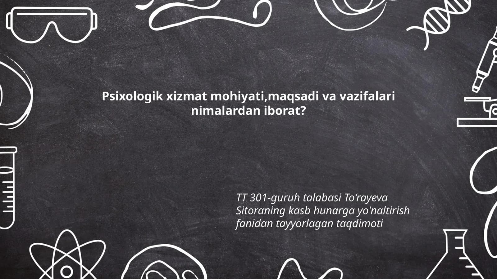 Psixologik xizmat mohiyati,maqsadi va vazifalari nimalardan iborat?