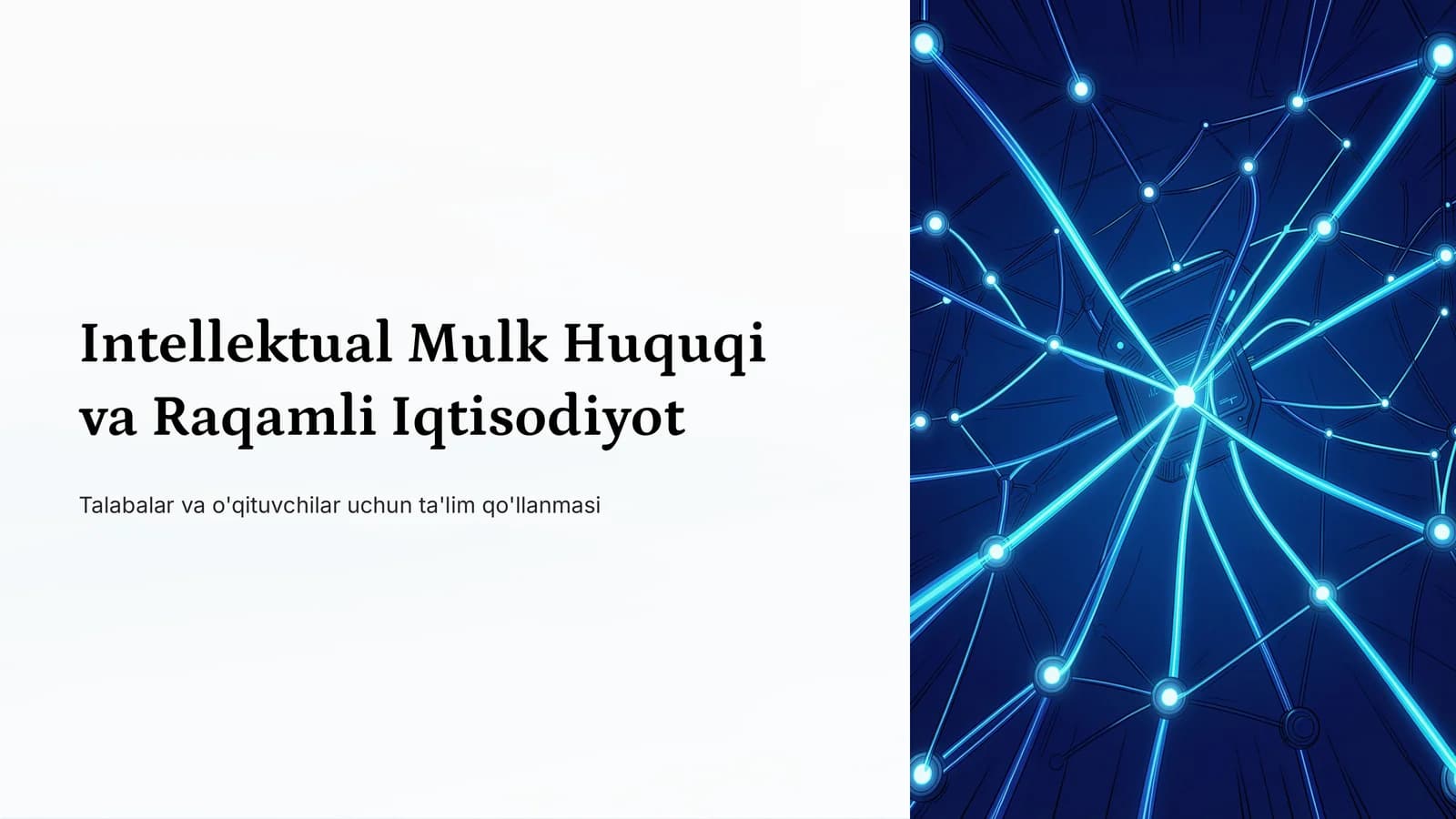 Intellektual Mulk Huquqi va Raqamli Iqtisodiyot