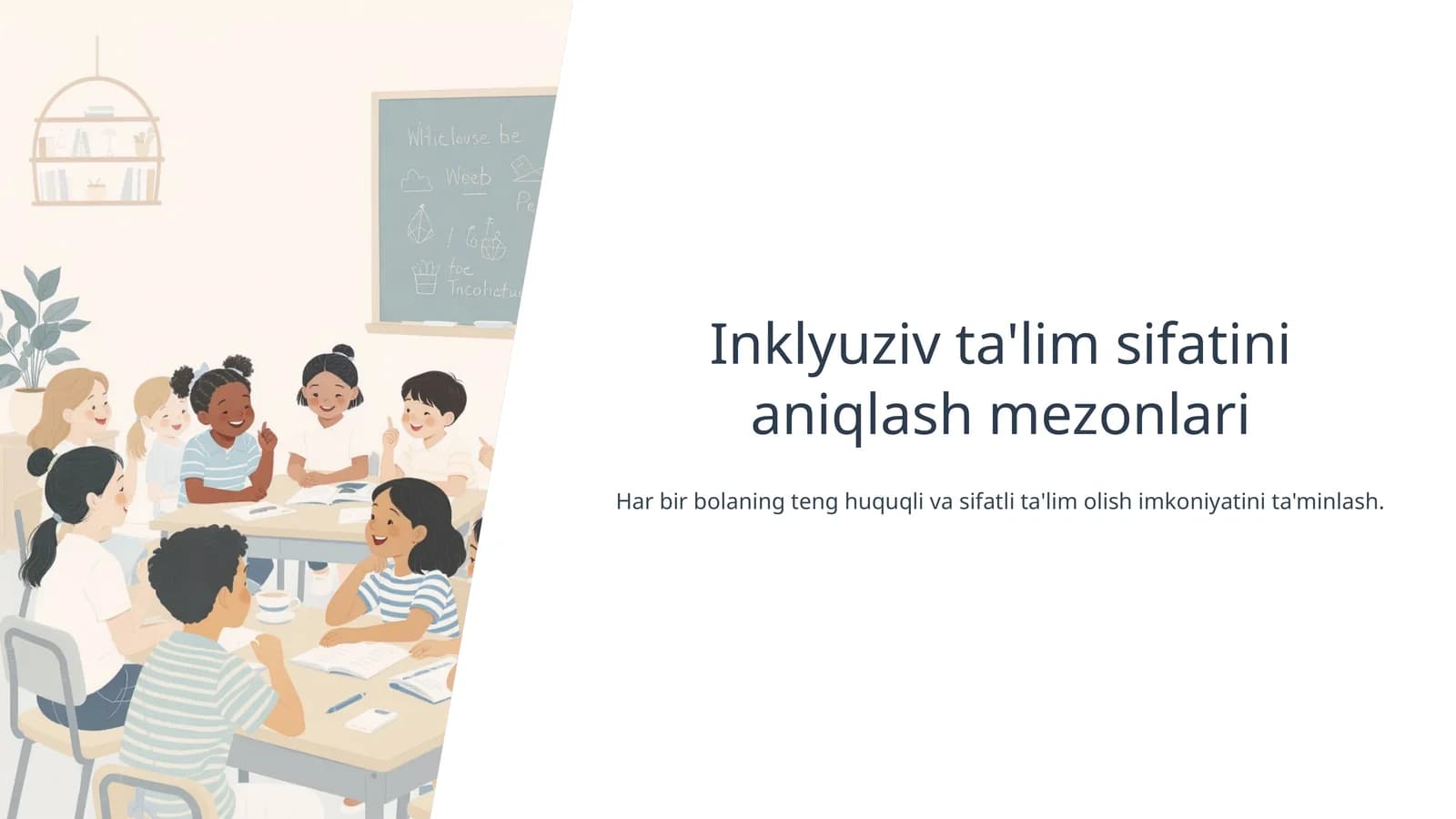 Inklyuziv ta'lim sifatini aniqlash mezonlari