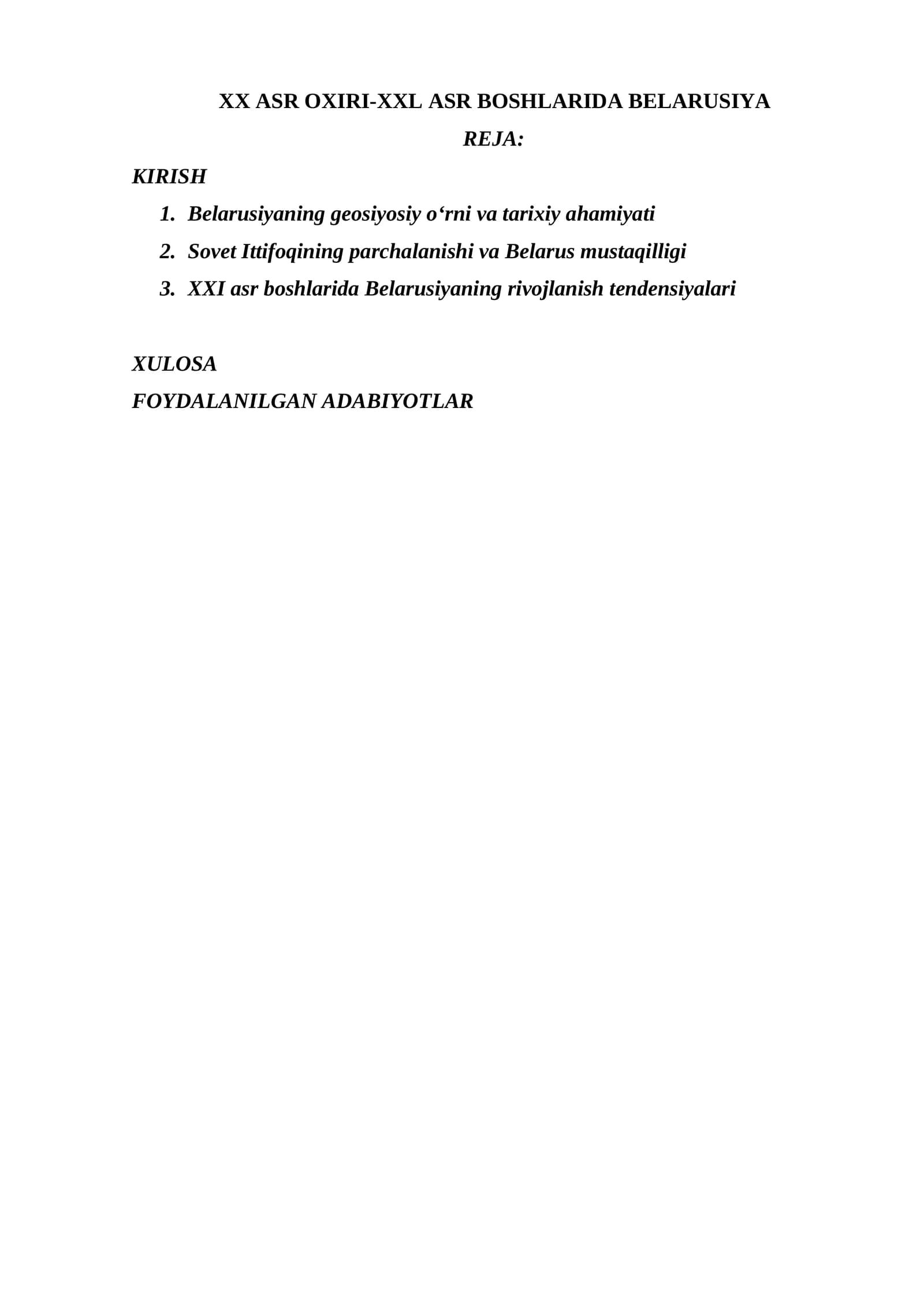 XX ASR OXIRI-XXL ASR BOSHLARIDA BELARUSIYA