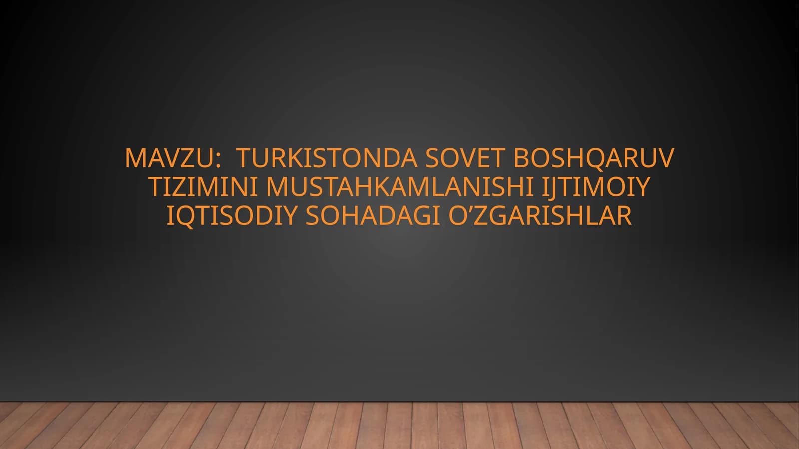 Turkistonda sovet boshqaruv tizimini mustahkamlanishi ijtimoiy iqtisodiy sohadagi o’zgarishlar
