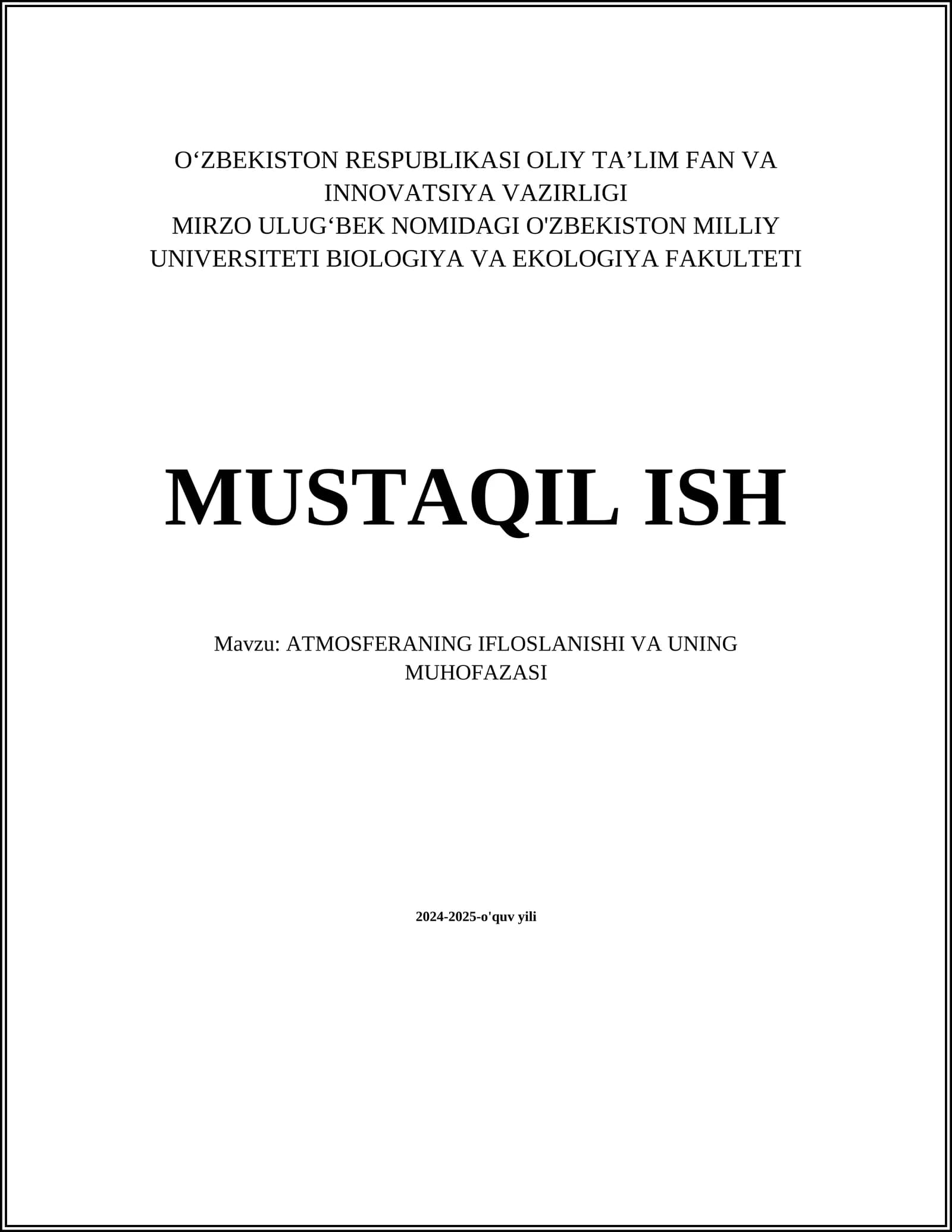 ATMOSFERANING IFLOSLANISHI VA UNING MUHOFAZASI
