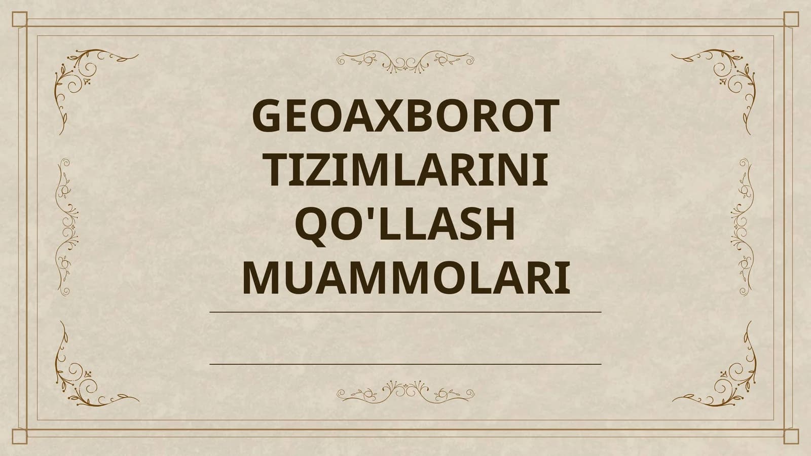 GEOAXBOROT TIZIMLARINI QO'LLASH MUAMMOLARI