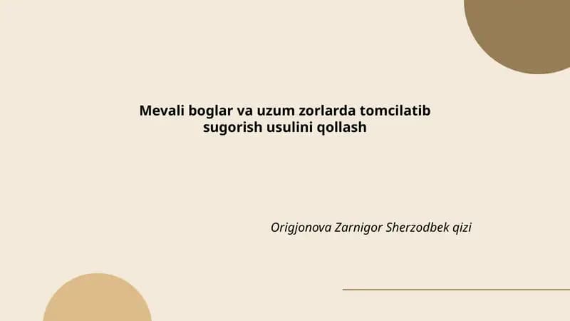 Tomchilatib sug‘orish tizimining afzalliklari