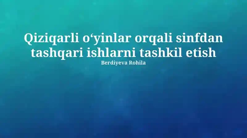 Qiziqarli O'yinlar Orqali Qo'shimcha Mashg'ulotlarni Tartibga Solish