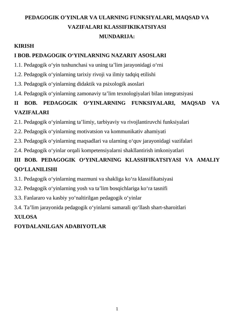 PEDAGOGIK O'YINLAR VA ULARNING FUNKSIYALARI, MAQSAD VA VAZIFALARI KLASSIFIKIKATSIYASI