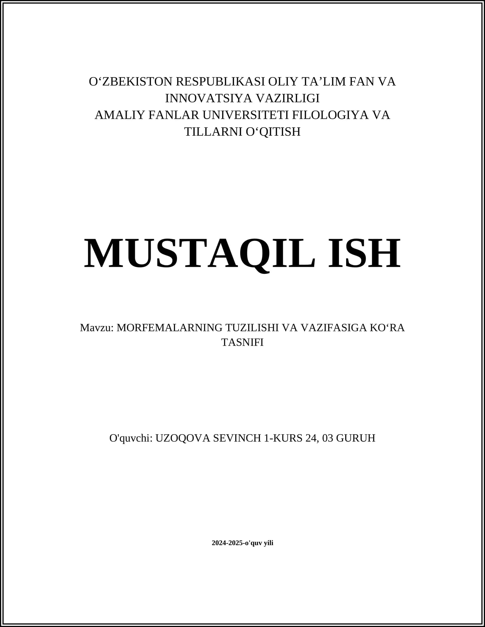 MORFEMALARNING TUZILISHI VA VAZIFASIGA KOʻRA TASNIFI