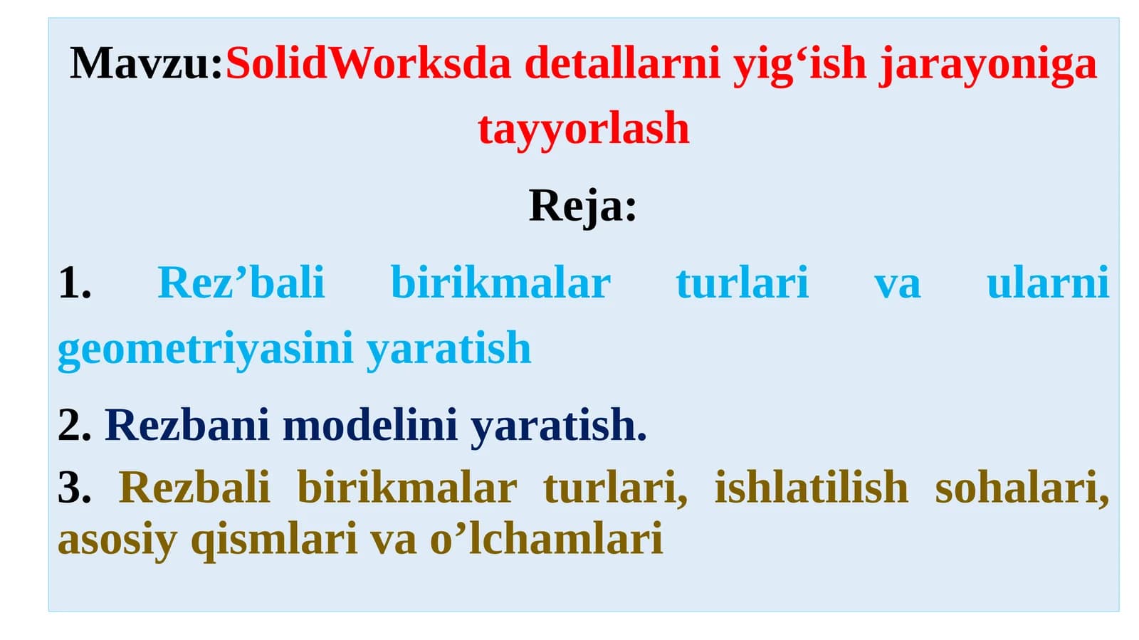 SolidWorksda detallarni yig‘ish jarayoniga tayyorlash