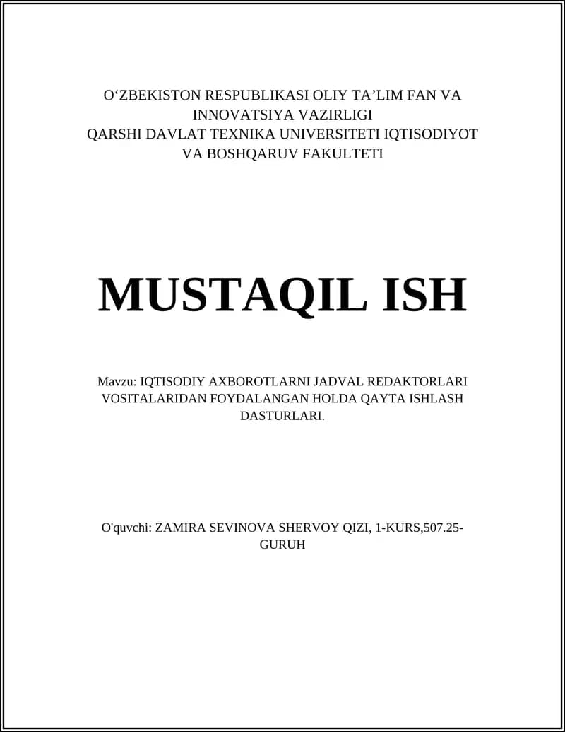 IQTISODIY AXBOROTLARNI JADVAL REDAKTORLARI VOSITALARIDAN FOYDALANGAN HOLDA QAYTA ISHLASH DASTURLARI
