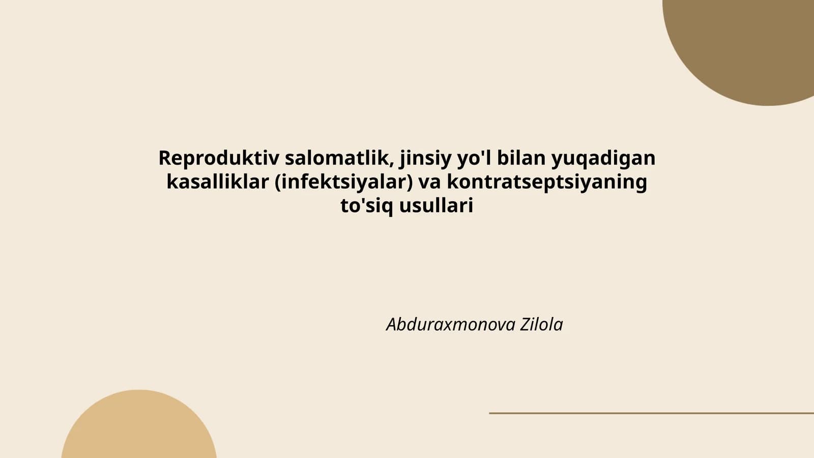Reproduktiv salomatlik, jinsiy yo'l bilan yuqadigan kasalliklar (infektsiyalar) va kontratseptsiyaning to'siq usullari